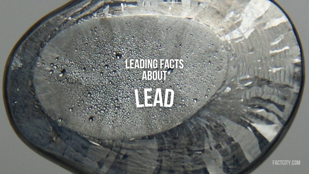 Facts About Lead