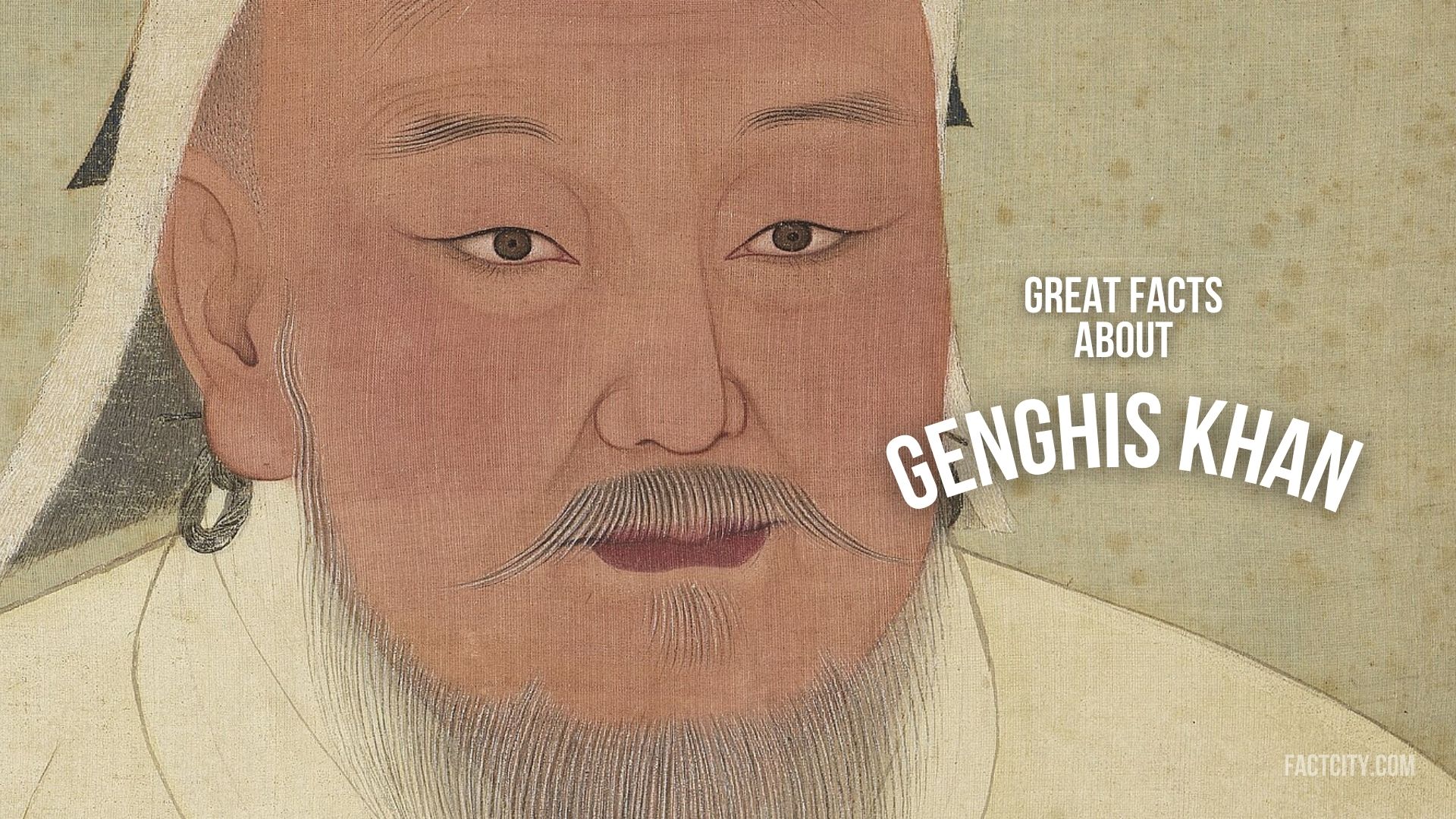 11 Great Facts about Genghis Khan Fact City