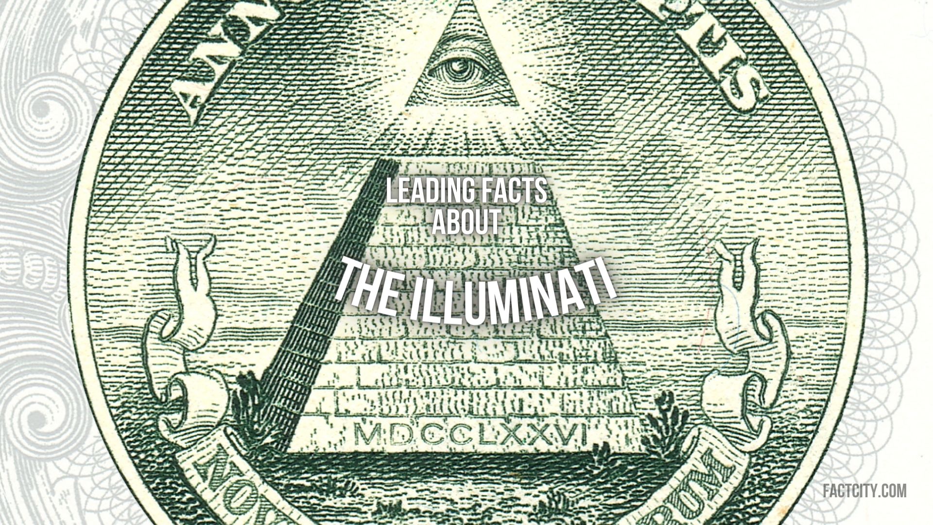 9 Leading Facts about the Illuminati - Fact City